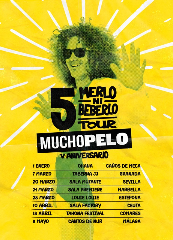 MUCHOPELO - 5COMERLO NI BEBERLO TOUR 2026